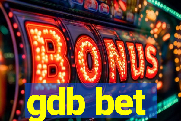 gdb bet