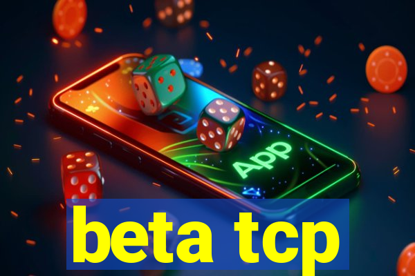 beta tcp