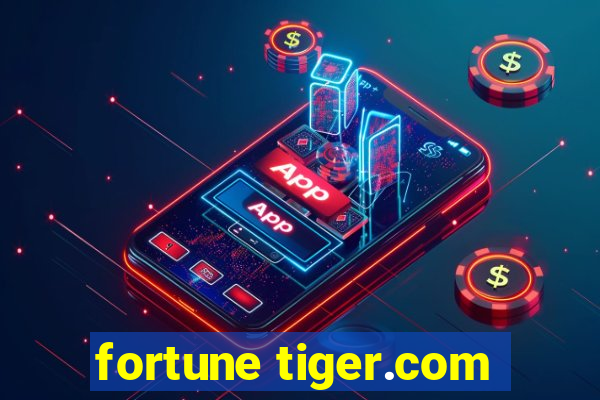 fortune tiger.com