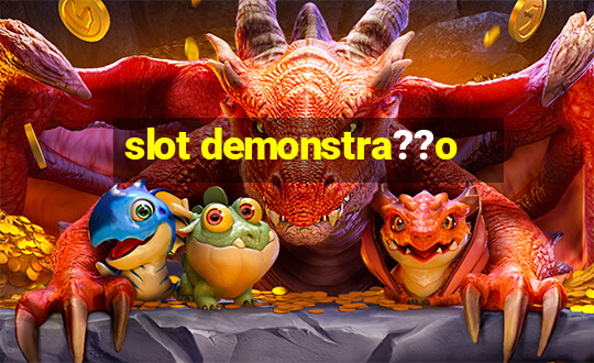 slot demonstra??o