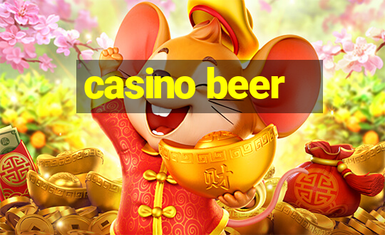 casino beer