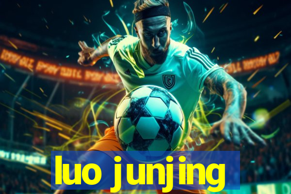 luo junjing