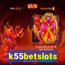 k55betslots