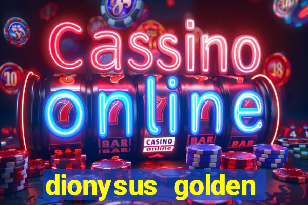 dionysus golden feast slot