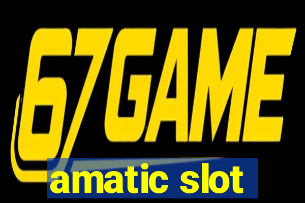 amatic slot