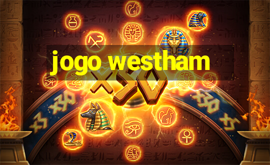 jogo westham