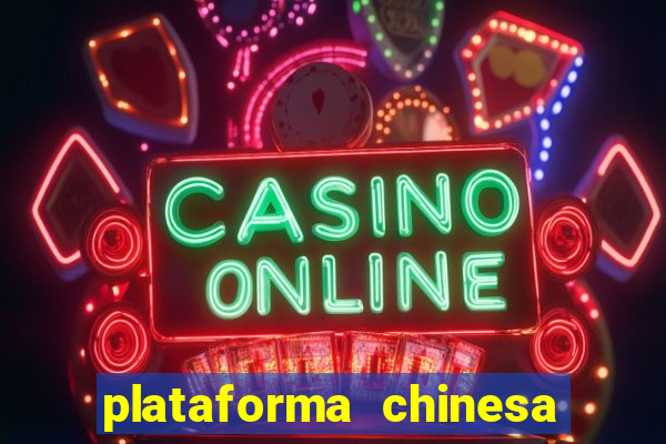 plataforma chinesa fortune tiger