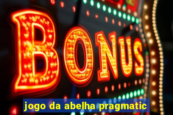 jogo da abelha pragmatic