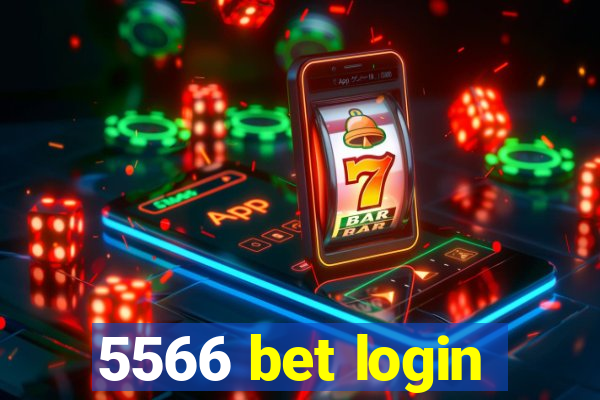 5566 bet login