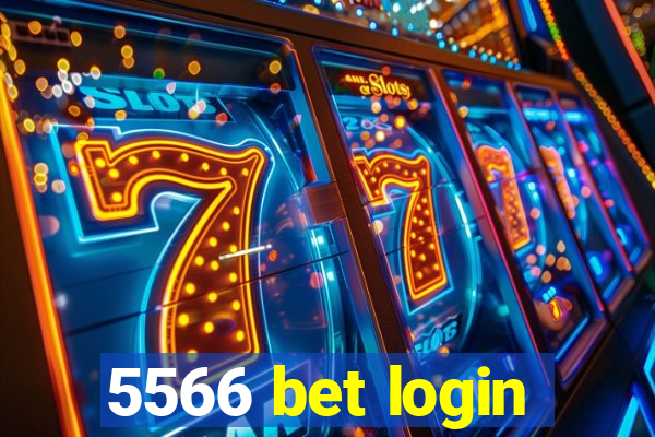 5566 bet login