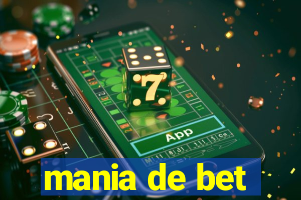 mania de bet