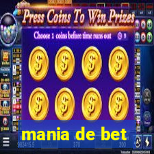 mania de bet