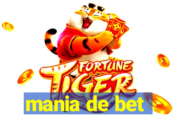 mania de bet