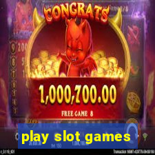 play slot games