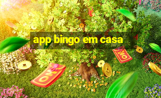 app bingo em casa