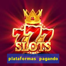 plataformas pagando no cadastro slots