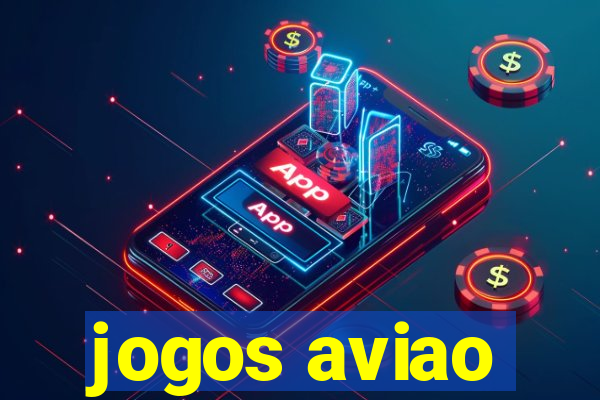 jogos aviao