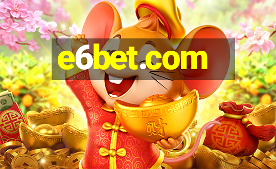 e6bet.com