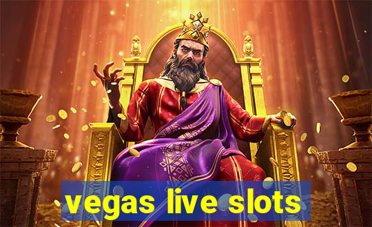 vegas live slots