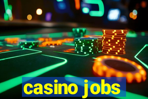 casino jobs