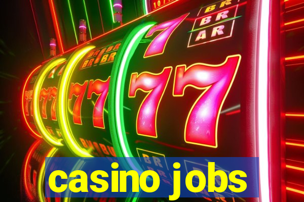 casino jobs