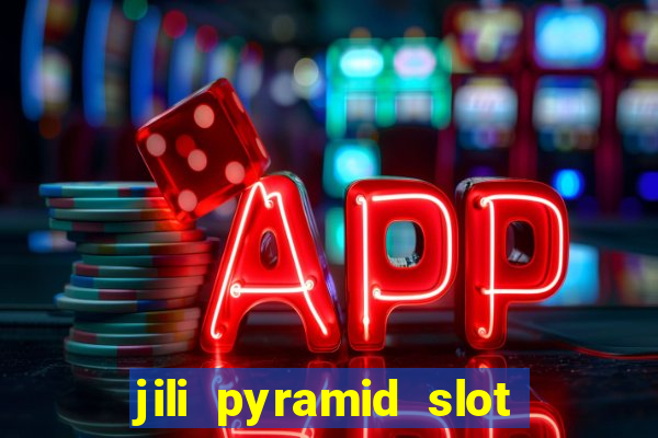 jili pyramid slot 777 club