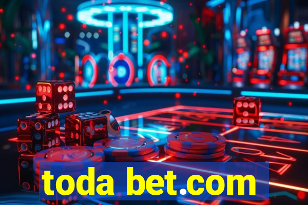 toda bet.com