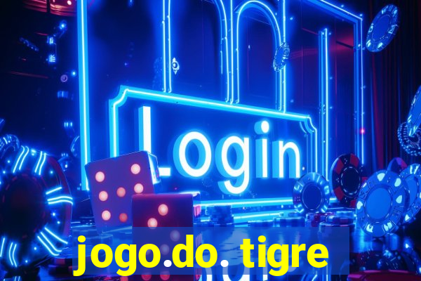 jogo.do. tigre