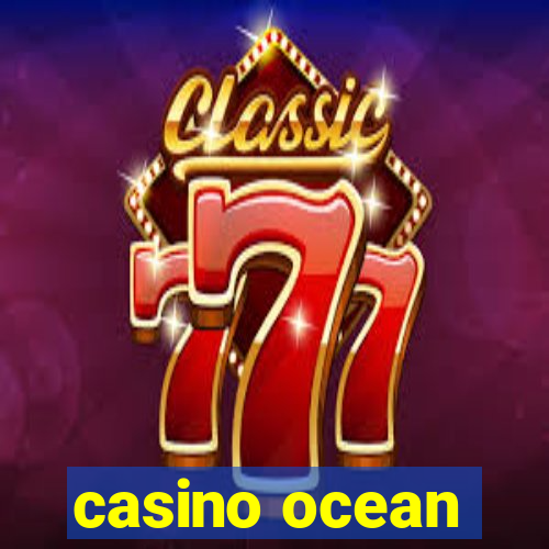 casino ocean