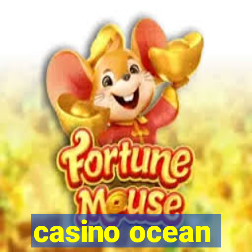 casino ocean