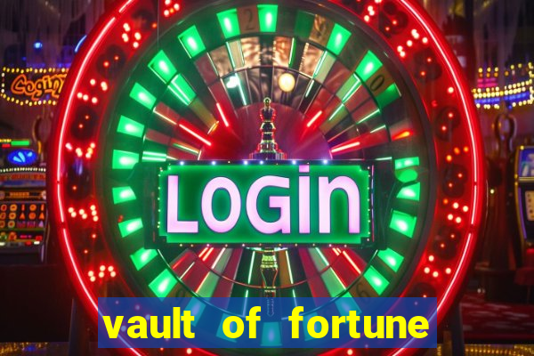 vault of fortune slot free play