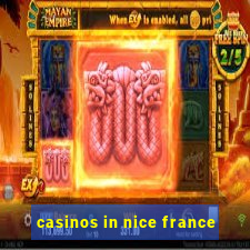 casinos in nice france