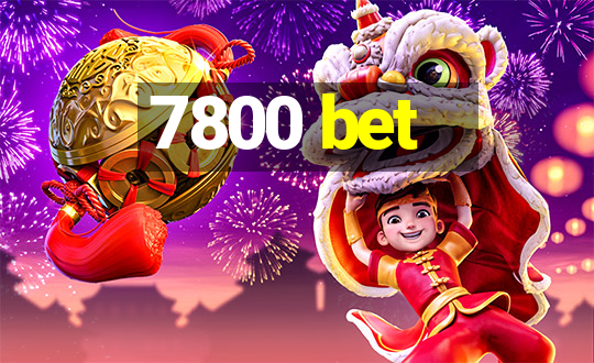 7800 bet