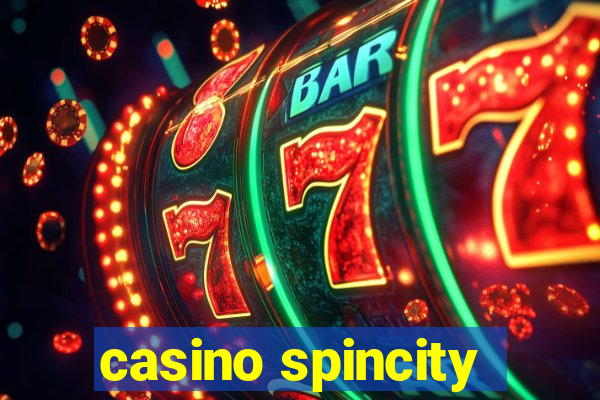 casino spincity