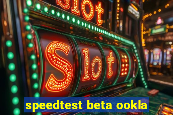 speedtest beta ookla