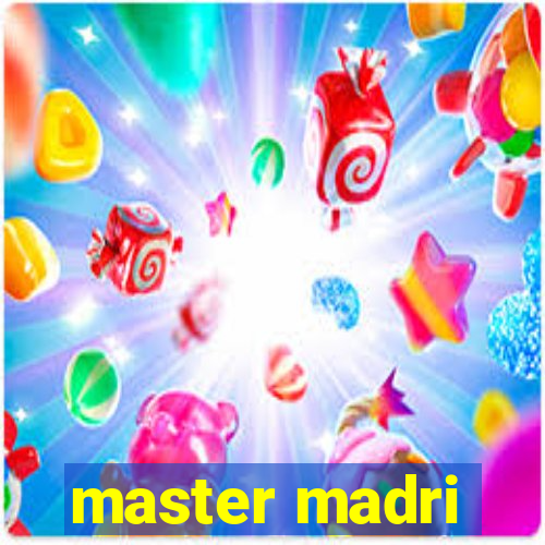 master madri