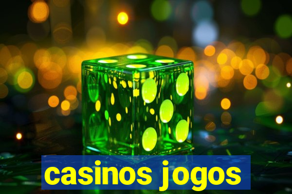 casinos jogos