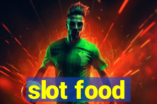 slot food