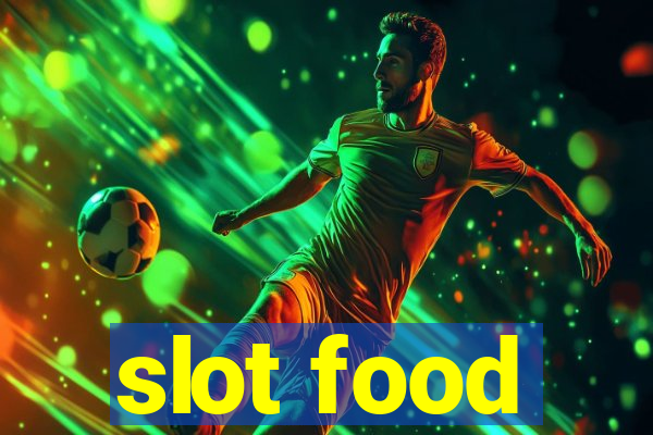 slot food