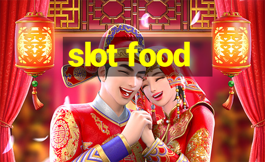 slot food