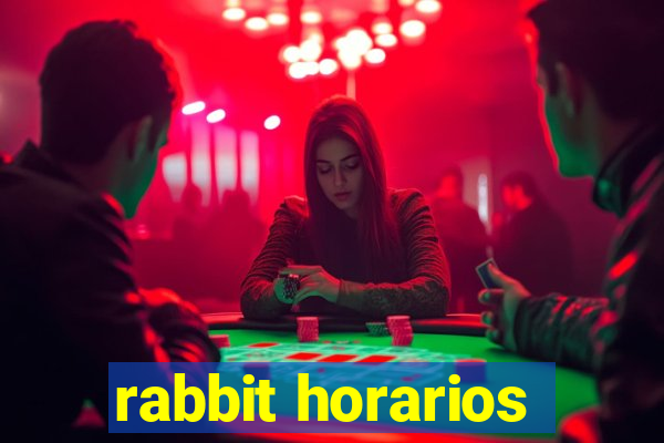 rabbit horarios