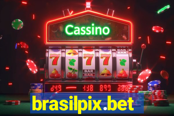 brasilpix.bet