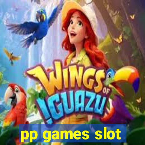 pp games slot