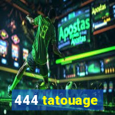 444 tatouage