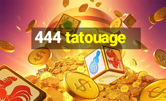 444 tatouage