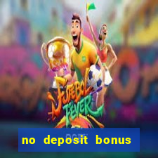 no deposit bonus casino real money