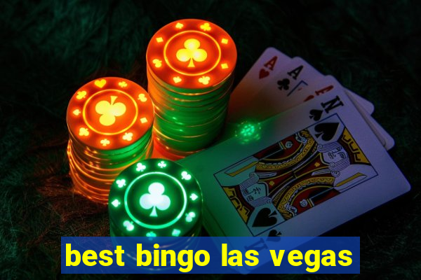 best bingo las vegas