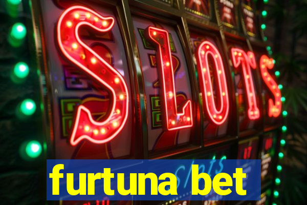 furtuna bet