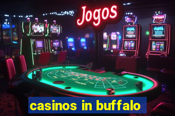 casinos in buffalo