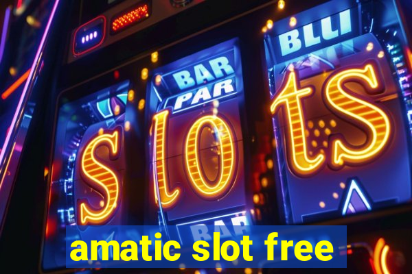 amatic slot free